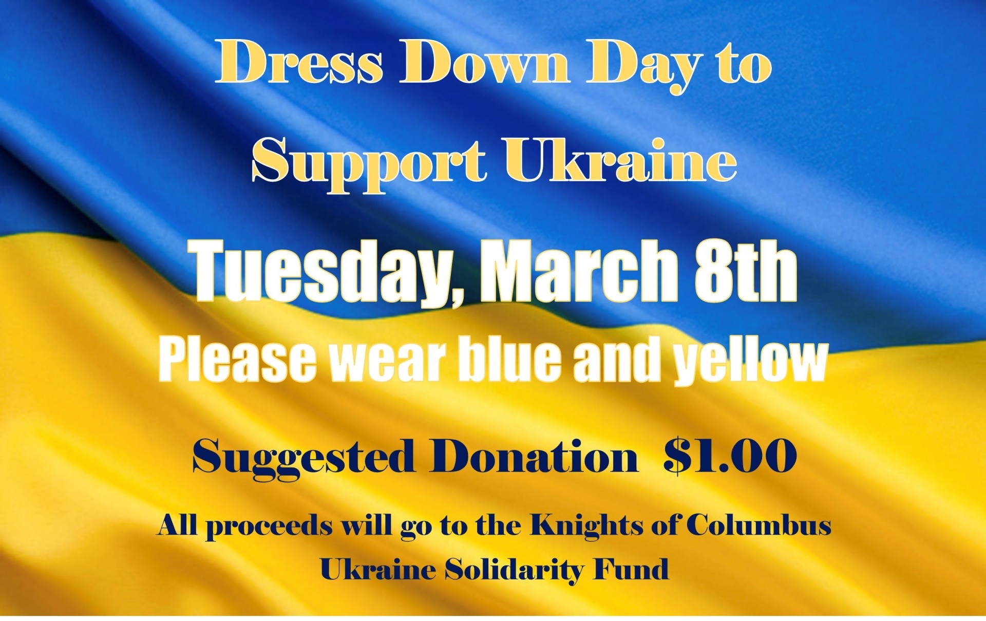Dress Down Day for Ukraine
